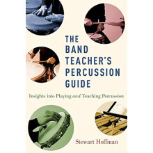 The Band Teachers Percussion Guide by HOFFMAN Hardcover Book