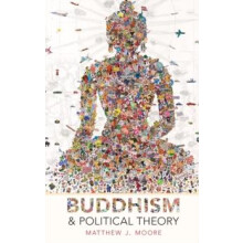 BUDDHISM AND POLITICAL THEORY C by MOORE Hardcover Book
