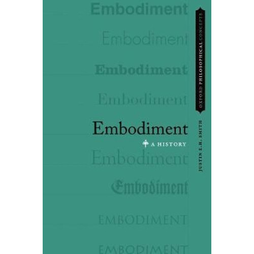 Embodiment A History Paperback Book