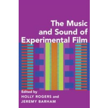 Music and Sound of Experimental Film Paperback Book