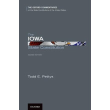 Iowa State Constitution by Todd E. Pettys Hardcover Book