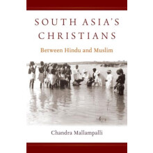 South Asias Christians by MALLAMPALLI Hardcover Book