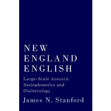 New England English LargeScale Acoustic Sociophonetics and Dialectolog