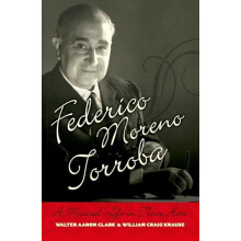 Federico Moreno Torroba by Walter Aaron Clark Paperback Book