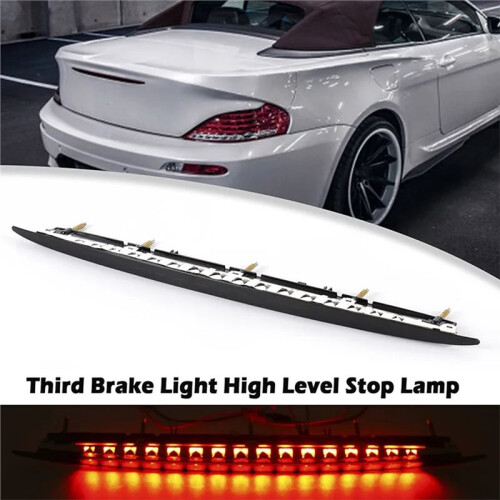 High Mounted Brake Light 63256911909 for  6 Series E63 E64 2004-2007 Rear 3rd Brake Light Accessories 1