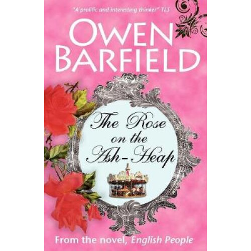 The Rose on the Ash-Heap