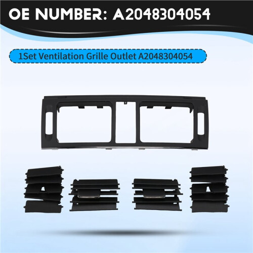 Ventilation Grille Outlet A2048304054 Suitable for - W204 2007-2014 Models 1