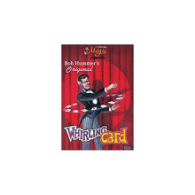 Bob Hummer's Original Whirling Card Trick - One of the Most Popular Magic Tricks of the Last 10 Years.