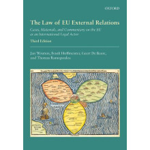 Law of Eu External Relations Cases Materials and Commentary on the Eu