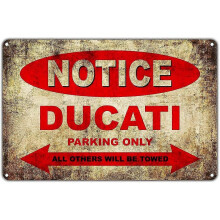 Ducati Motorcycles Parking Sign Metal Decor