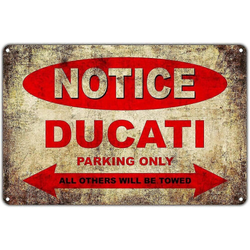 Ducati Motorcycles Parking Sign Metal Decor