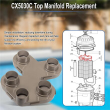 CX5030C Top Manifold Parts Top Manifold Assembly Replacement Parts for SwimClear Pool System Models C5030 C7030