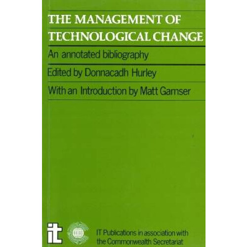 Management of Technological Change