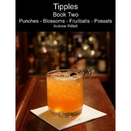 Tipples  Book Two