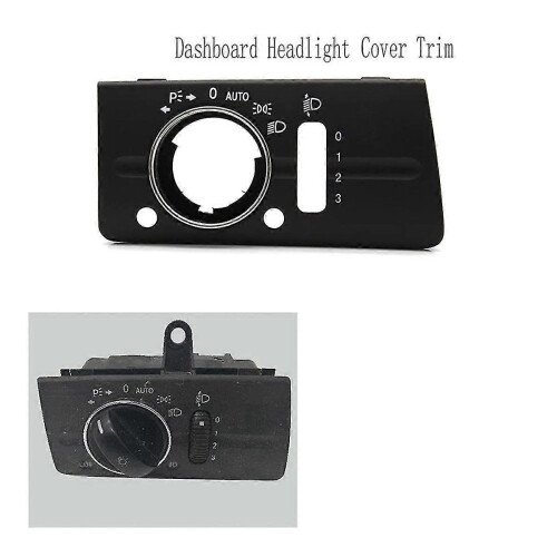 Dashboard Headlight Lamp Switch Cover Trim Replacement for W211 E Class 320 350 550 2003-2008 Type B 1