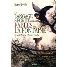 Le langage secret des fables de la fontaine, analyse du symbolisme et des sens cachés