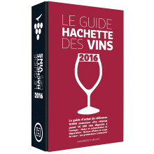 Guide Hachette des Vins sélection 2016, Référence dégustation et achat