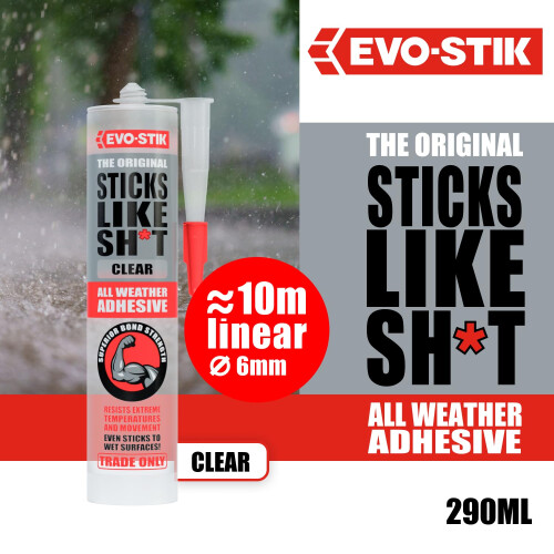 EVO-STIK Sticks Like Sh*t Adhesive Clear - 290ml 1
