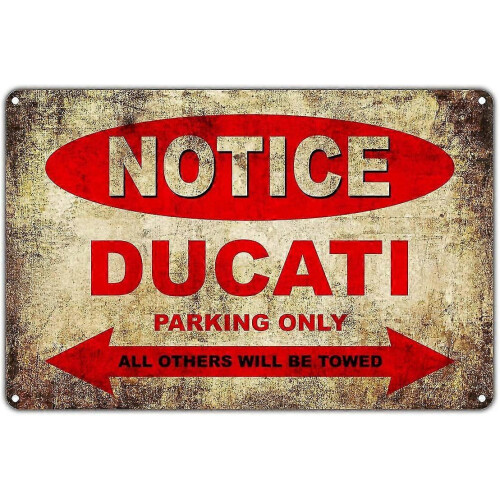 Ducati Motorcycles Parking Sign Metal Decor