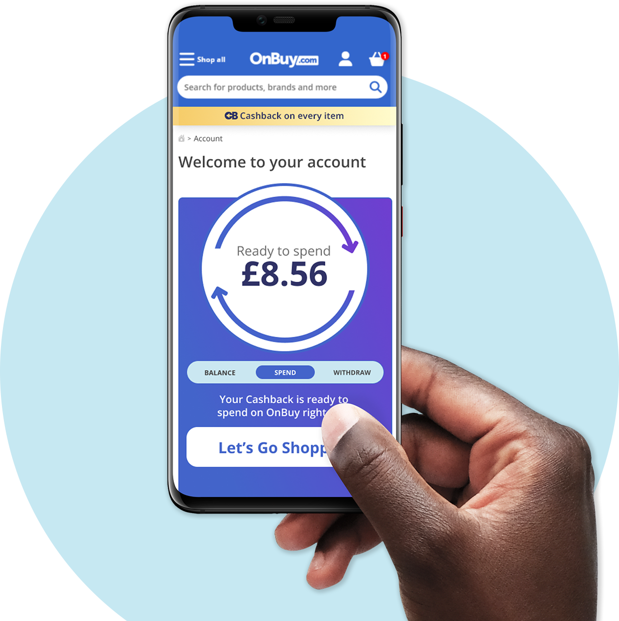 Your Cashback, your way!